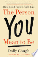 The Person You Mean to Be