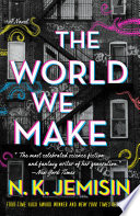 The World We Make