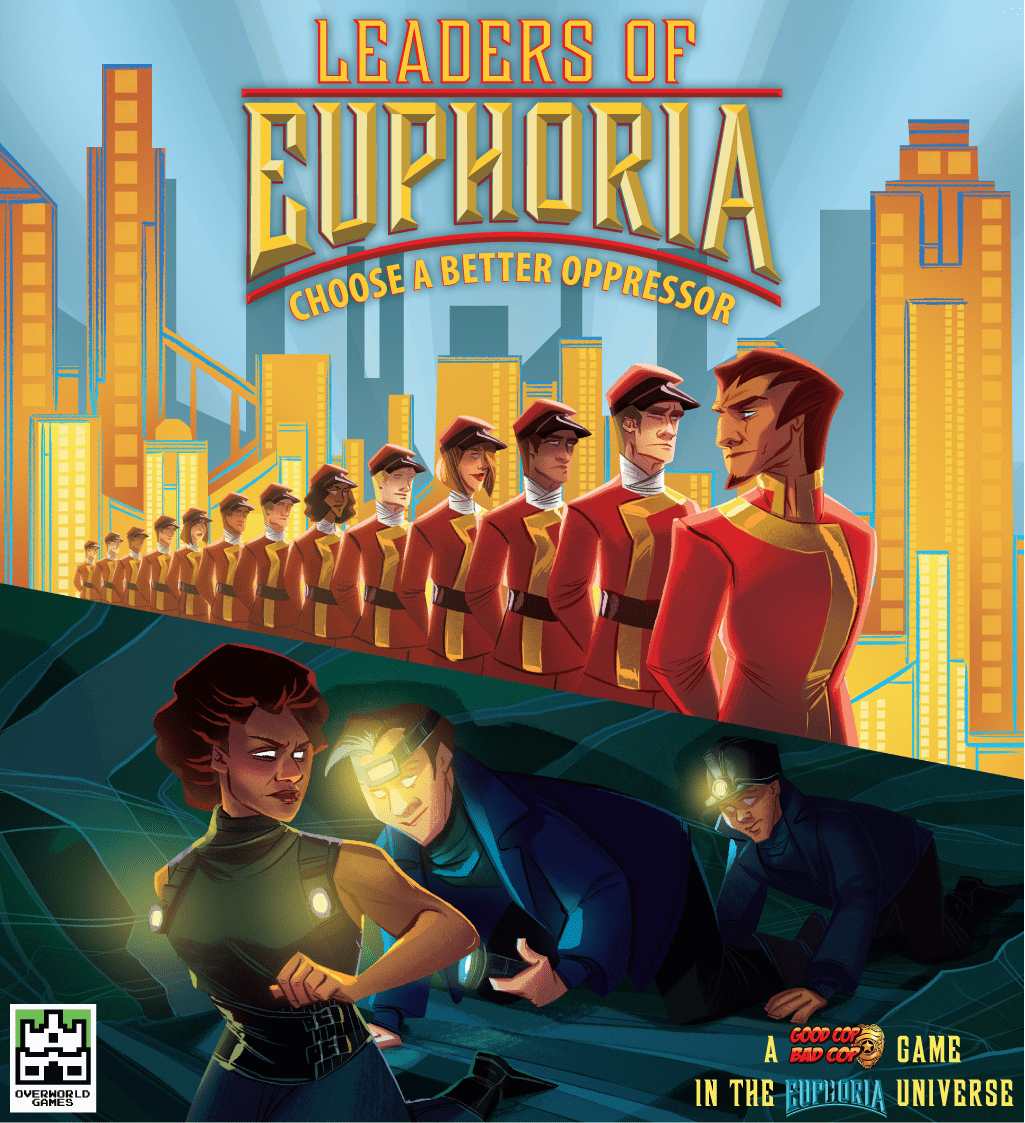 Leaders of Euphoria: Choose a Better Oppressor