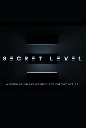 Secret Level